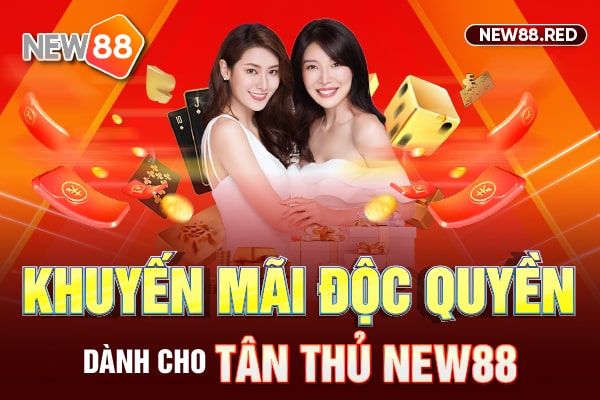 Khuyến mãi nạp tiền New88 dành cho tân thủ