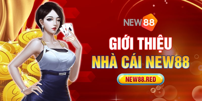 giới thiệu nhà cái new88